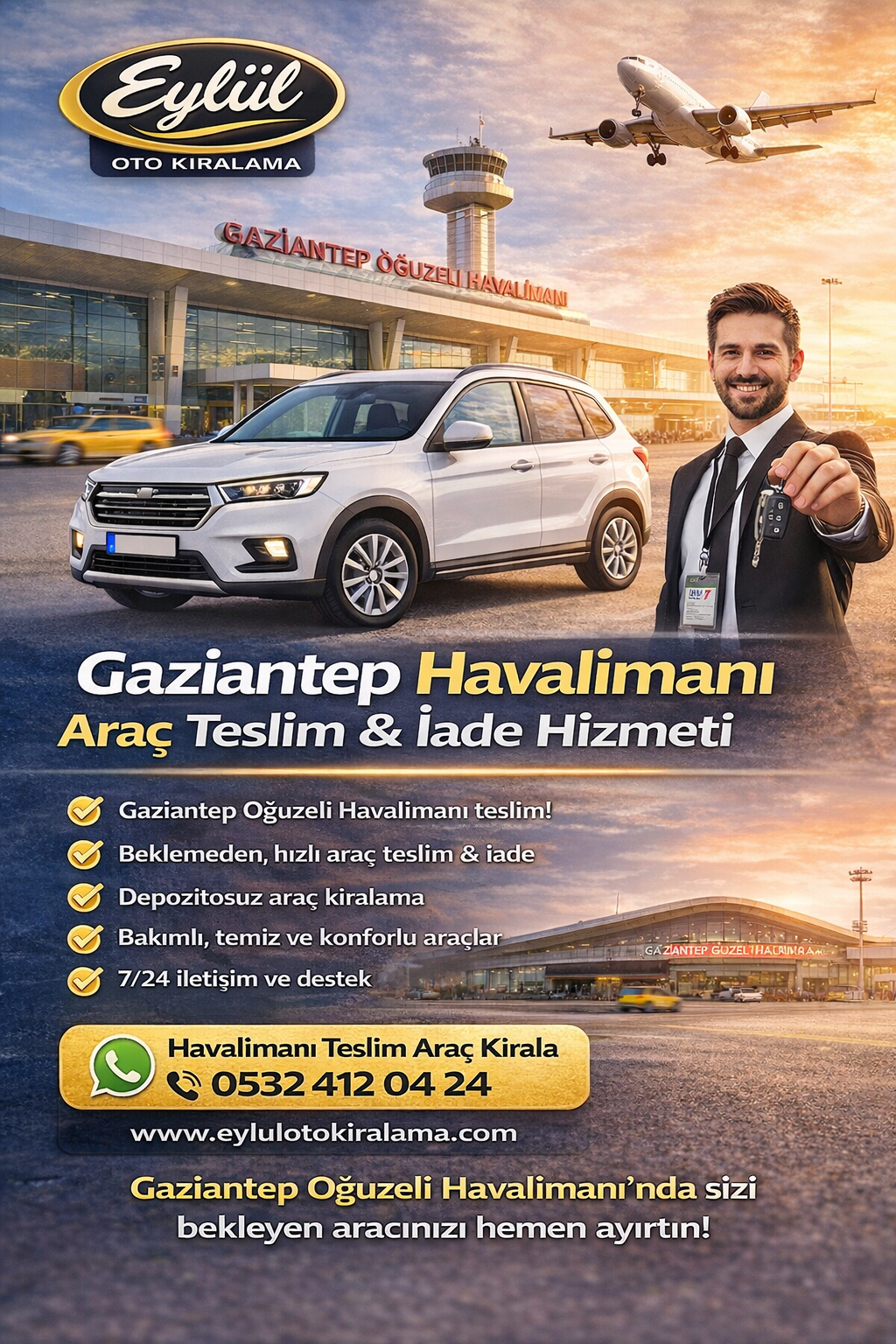 Gaziantep Havalimanı Araç Teslim  İade Hizmeti